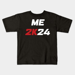 Me 2K24 / Me 2024 (white) Kids T-Shirt